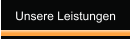 Unsere Leistungen