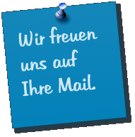 Wir freuen uns auf Ihre Mail.